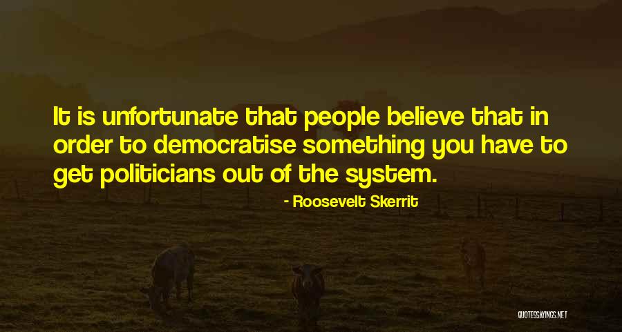 Roosevelt Skerrit Quotes 1487120