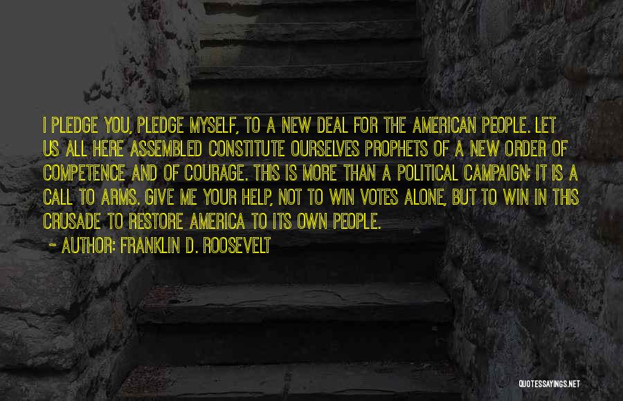 Roosevelt's New Deal Quotes By Franklin D. Roosevelt