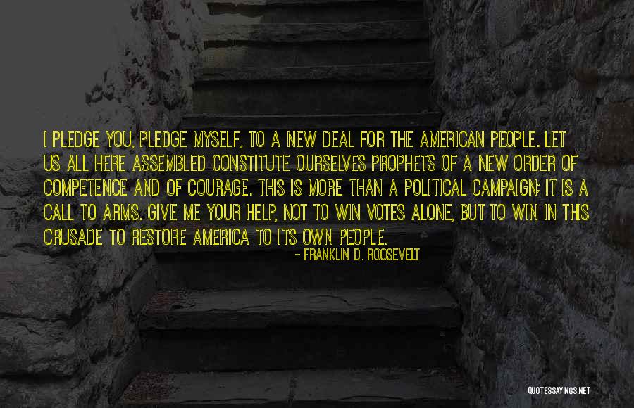 Roosevelt's New Deal Quotes By Franklin D. Roosevelt