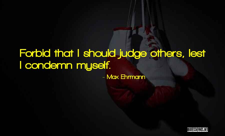 Rooshv Quotes By Max Ehrmann Rooshv Quotes By Max Ehrmann