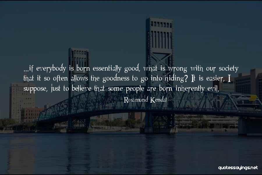 Roosje Kuizenga Quotes By Rosamund Kendal Roosje Kuizenga Quotes By Rosamund Kendal