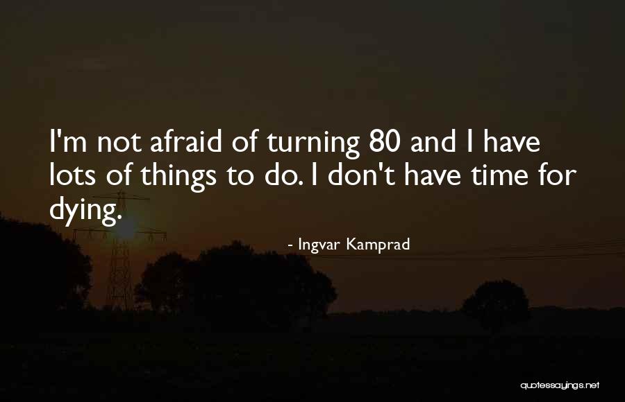 Rooster Cogburn Famous Quotes By Ingvar Kamprad Rooster Cogburn Famous Quotes By Ingvar Kamprad