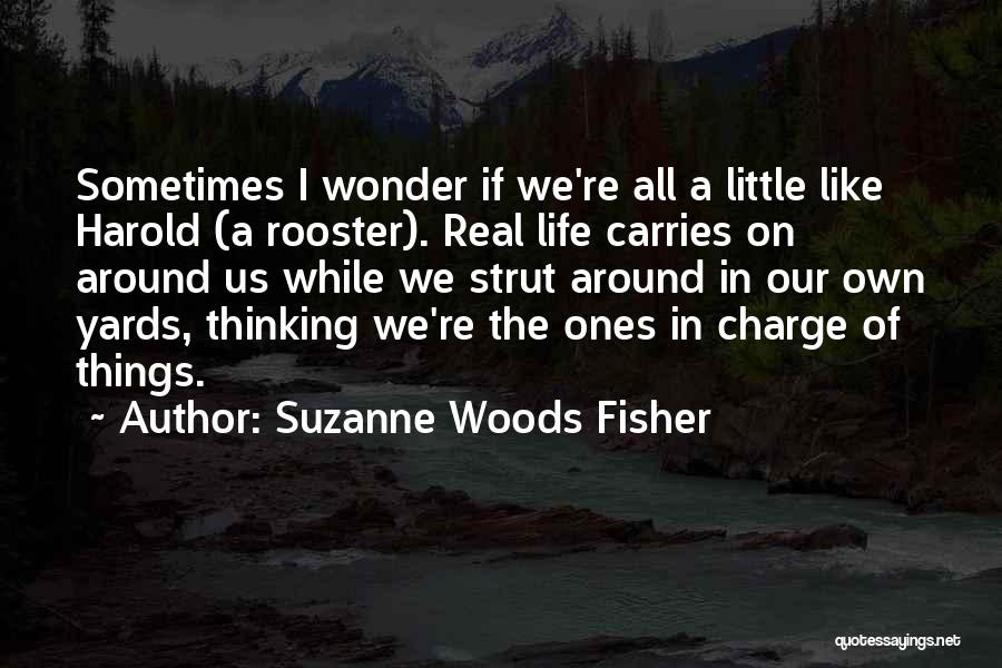 Rooster Quotes By Suzanne Woods Fisher