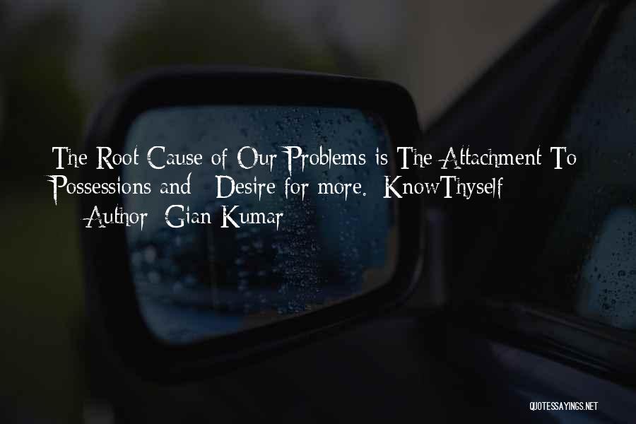 Root Cause Quotes By Gian Kumar