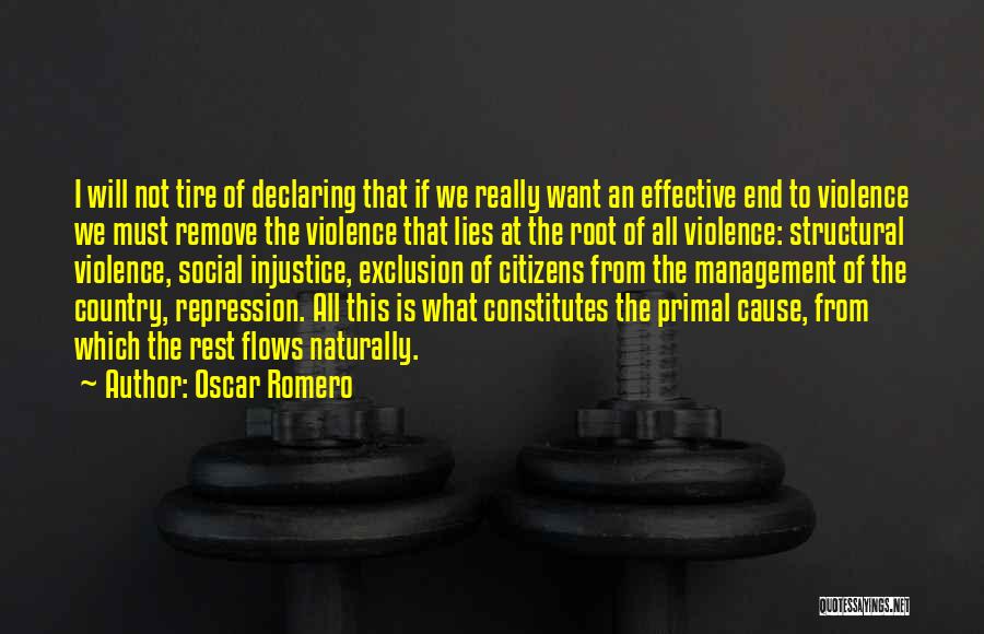 Root Cause Quotes By Oscar Romero