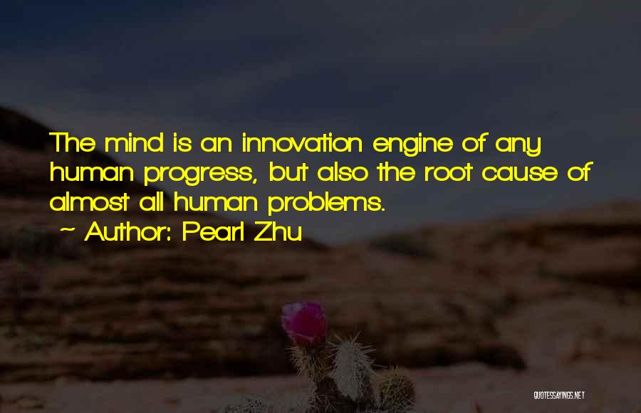 Root Cause Quotes By Pearl Zhu