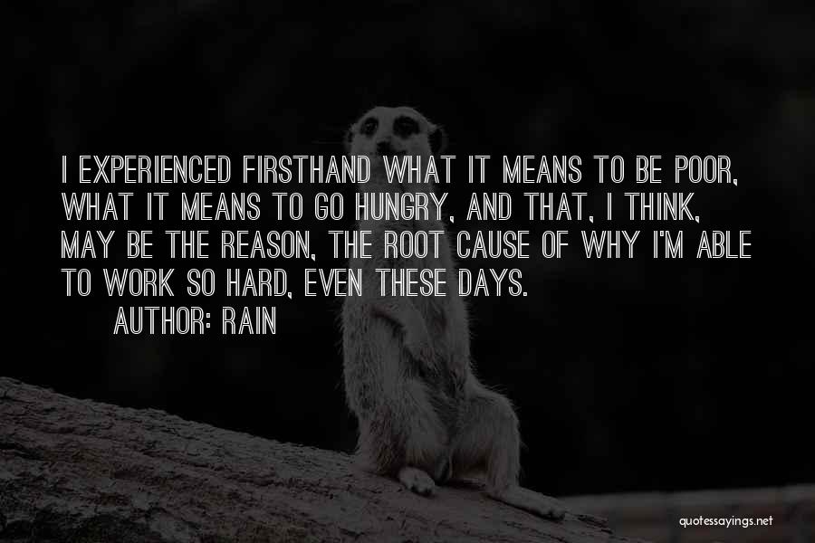 Root Cause Quotes By Rain