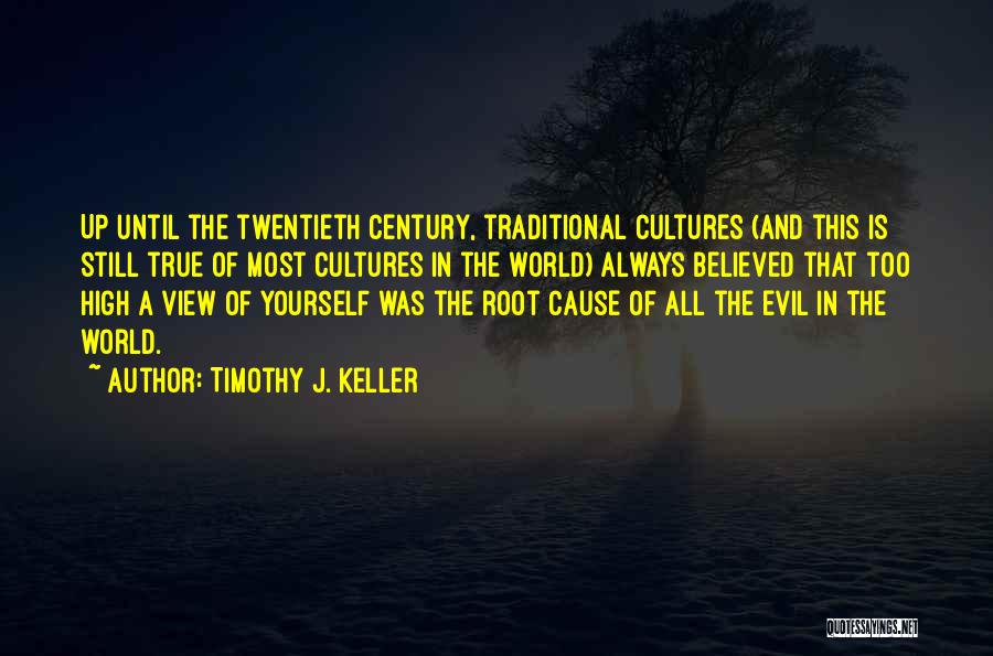 Root Cause Quotes By Timothy J. Keller