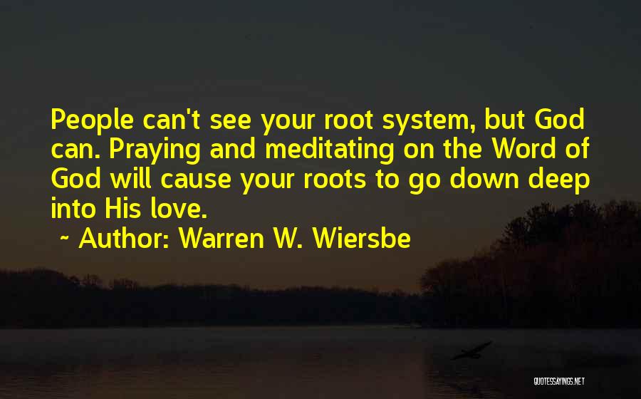 Root Cause Quotes By Warren W. Wiersbe