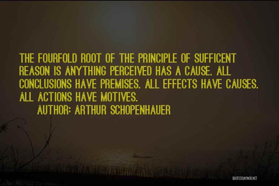 Root Causes Quotes By Arthur Schopenhauer