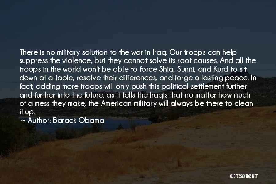 Root Causes Quotes By Barack Obama