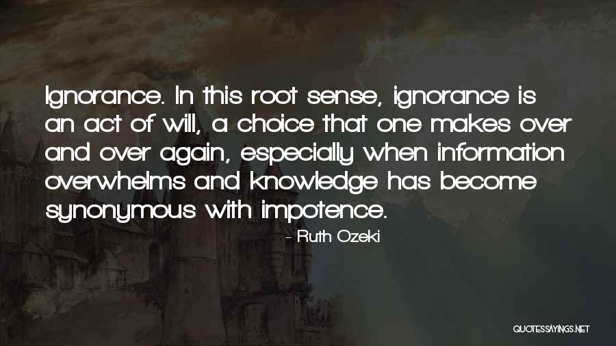 Root Quotes By Ruth Ozeki Root Quotes By Ruth Ozeki