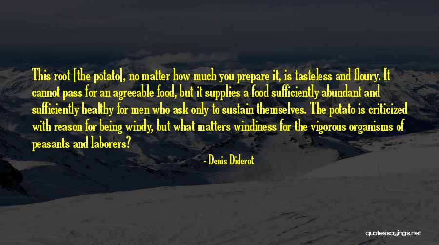 Root Vegetables Quotes By Denis Diderot Root Vegetables Quotes By Denis Diderot