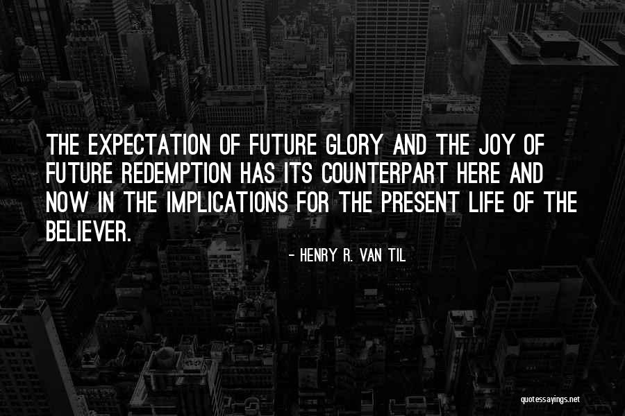 Rootbound Quotes By Henry R. Van Til Rootbound Quotes By Henry R. Van Til