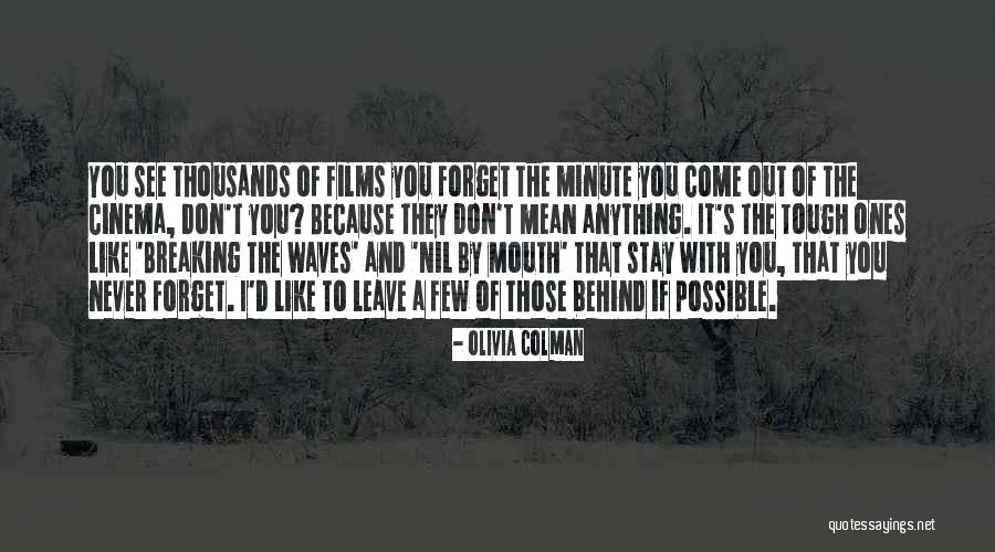 Rootbound Quotes By Olivia Colman Rootbound Quotes By Olivia Colman