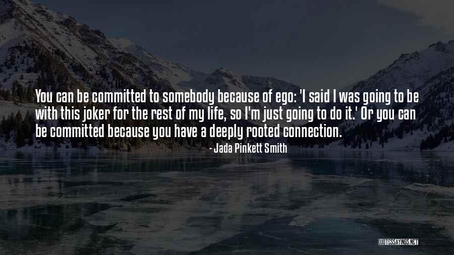 Rooted Deeply Quotes By Jada Pinkett Smith Rooted Deeply Quotes By Jada Pinkett Smith