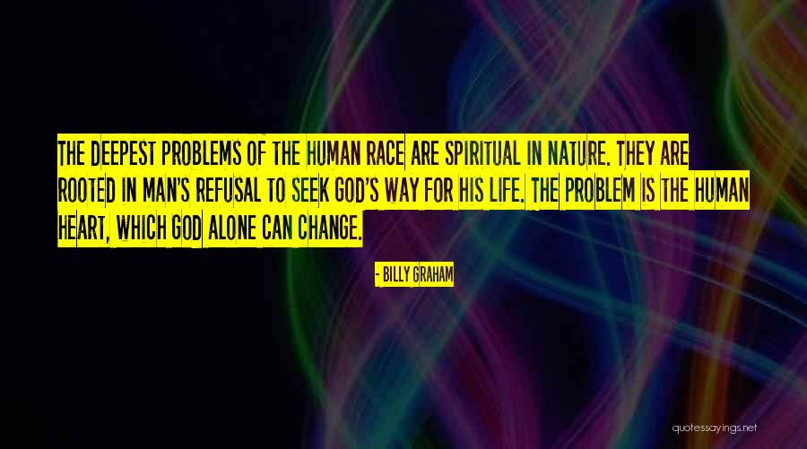 Rooted In God Quotes By Billy Graham