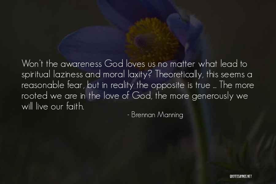 Rooted In God Quotes By Brennan Manning
