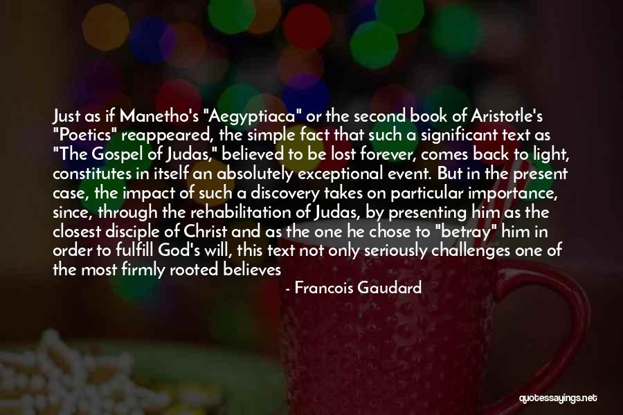 Rooted In God Quotes By Francois Gaudard