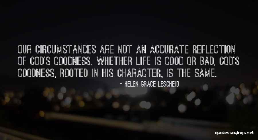 Rooted In God Quotes By Helen Grace Lescheid