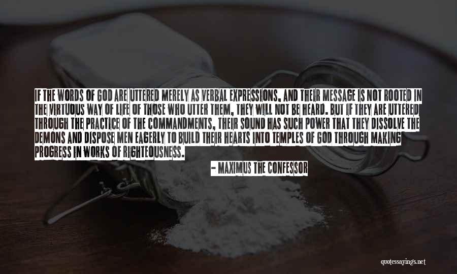 Rooted In God Quotes By Maximus The Confessor