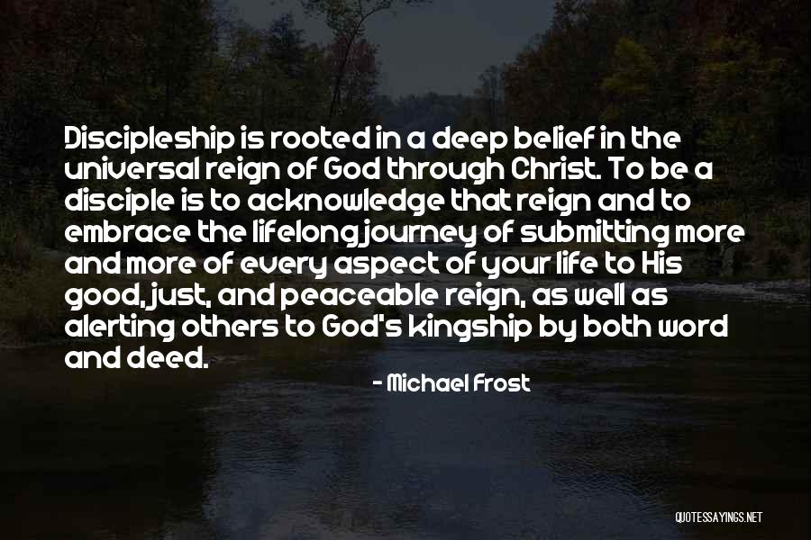 Rooted In God Quotes By Michael Frost
