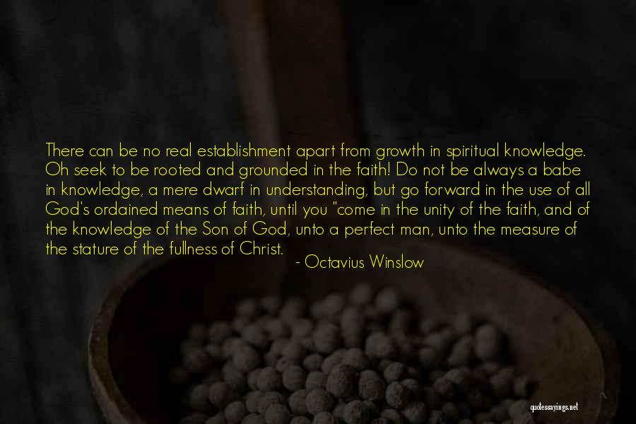 Rooted In God Quotes By Octavius Winslow