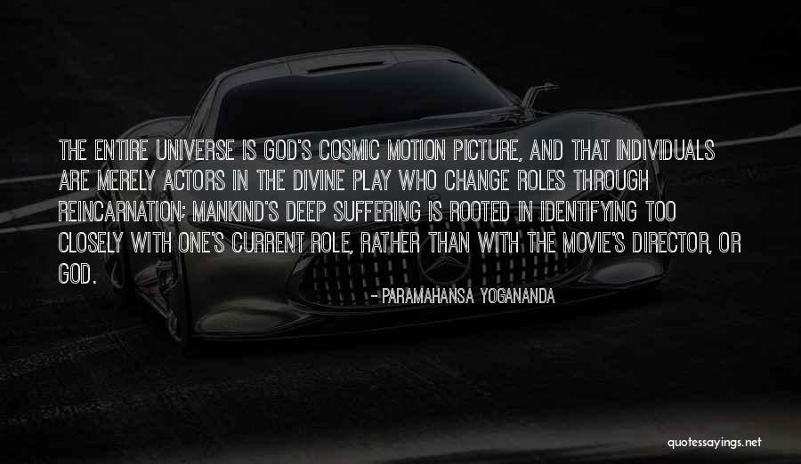 Rooted In God Quotes By Paramahansa Yogananda