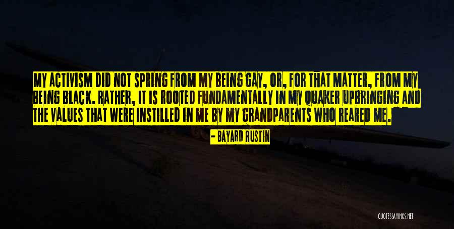 Rooted Values Quotes By Bayard Rustin Rooted Values Quotes By Bayard Rustin