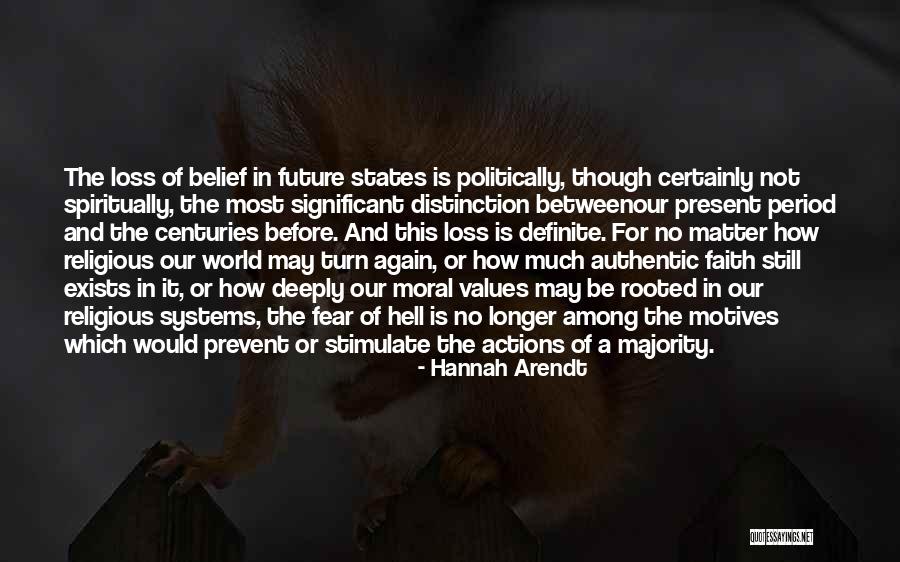 Rooted Values Quotes By Hannah Arendt Rooted Values Quotes By Hannah Arendt