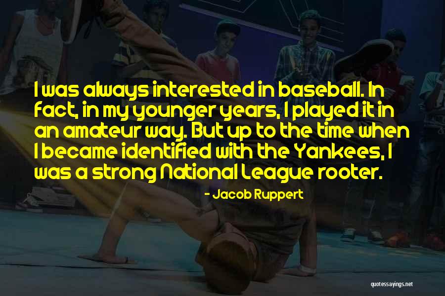 Rooter Plus Quotes By Jacob Ruppert Rooter Plus Quotes By Jacob Ruppert