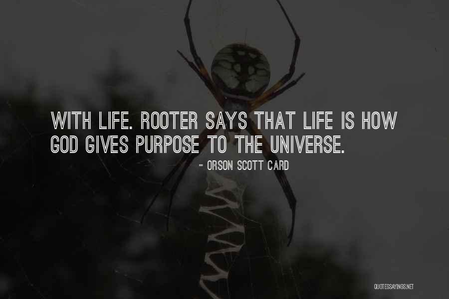 Rooter Plus Quotes By Orson Scott Card Rooter Plus Quotes By Orson Scott Card