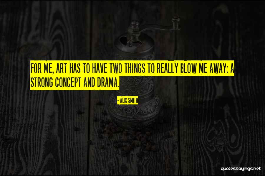 Roothold Quotes By Alix Smith Roothold Quotes By Alix Smith