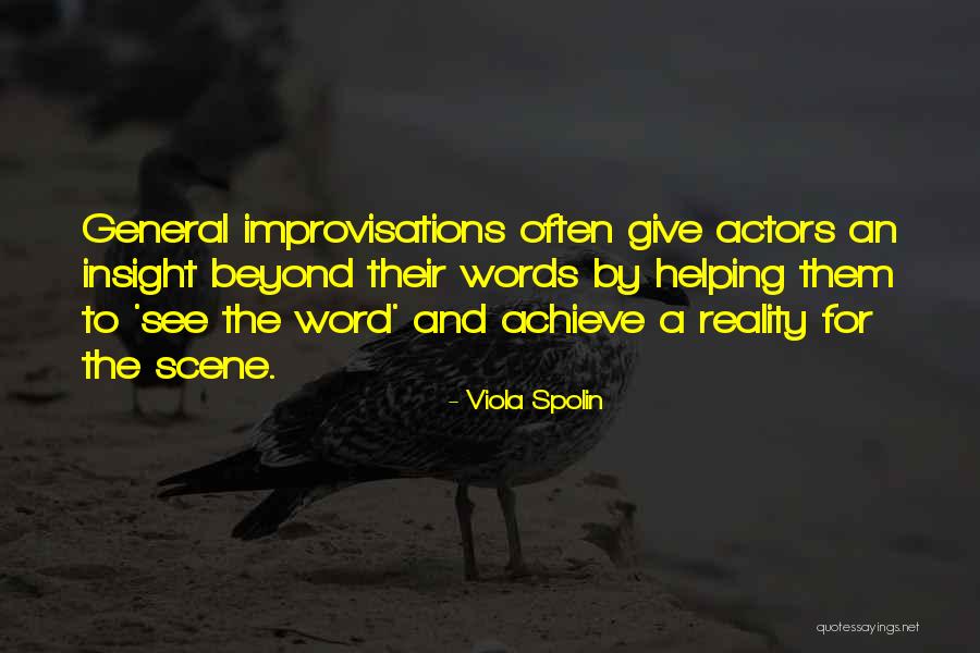 Rootin Tootin Quotes By Viola Spolin Rootin Tootin Quotes By Viola Spolin