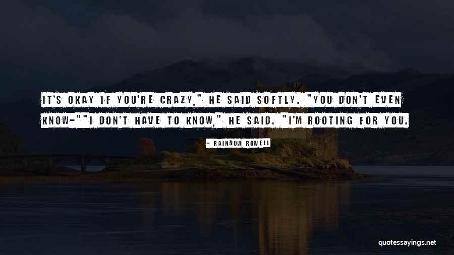 Rooting For Quotes By Rainbow Rowell Rooting For Quotes By Rainbow Rowell