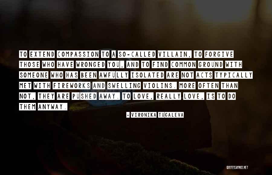 Rootlike Structures Quotes By Vironika Tugaleva Rootlike Structures Quotes By Vironika Tugaleva
