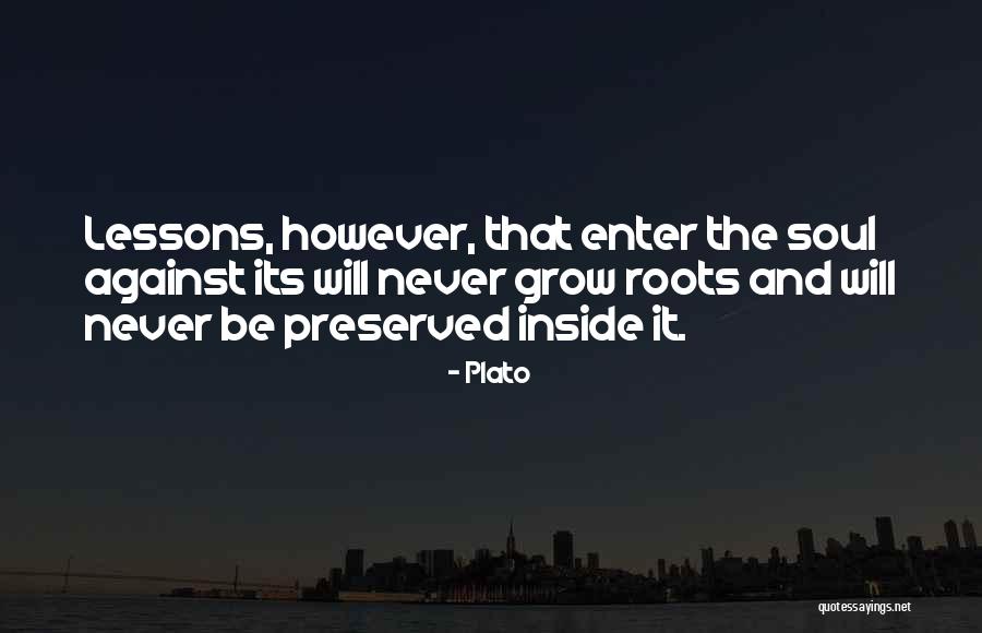 Roots And Education Quotes By Plato Roots And Education Quotes By Plato
