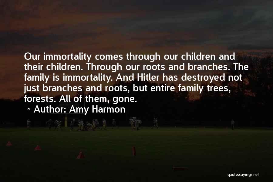 Roots And Family Quotes By Amy Harmon