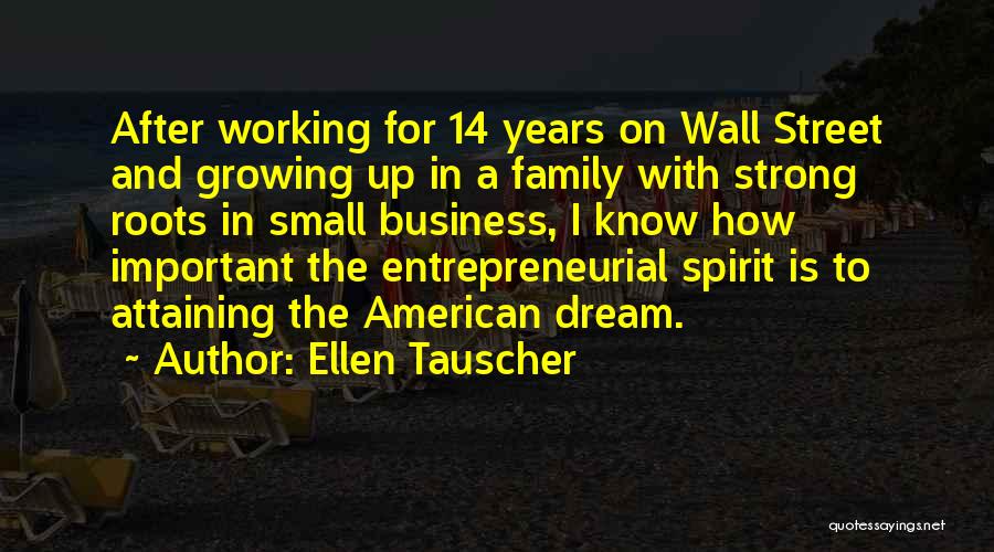 Roots And Family Quotes By Ellen Tauscher