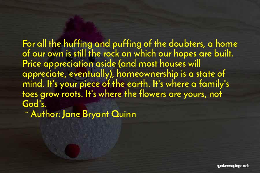 Roots And Family Quotes By Jane Bryant Quinn
