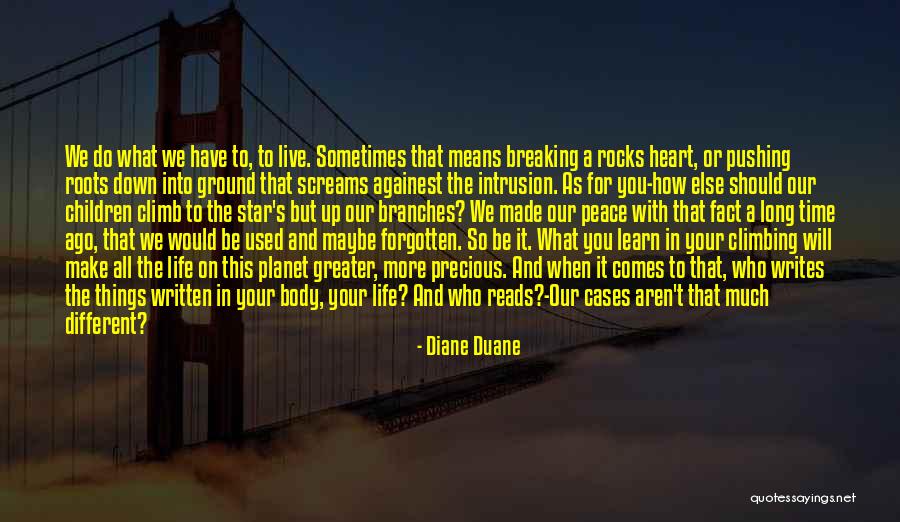 Roots Branches Quotes By Diane Duane Roots Branches Quotes By Diane Duane