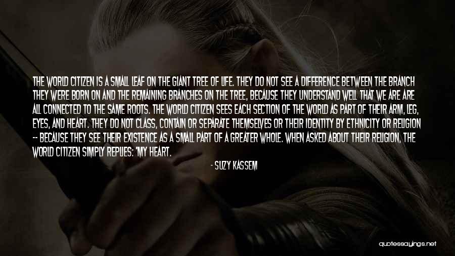 Roots Branches Quotes By Suzy Kassem Roots Branches Quotes By Suzy Kassem
