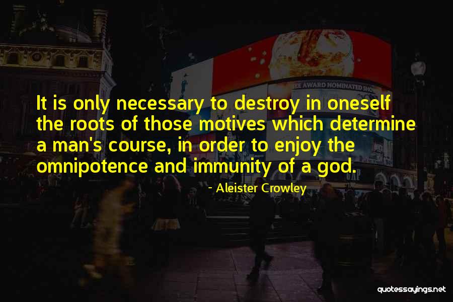 Roots In God Quotes By Aleister Crowley Roots In God Quotes By Aleister Crowley