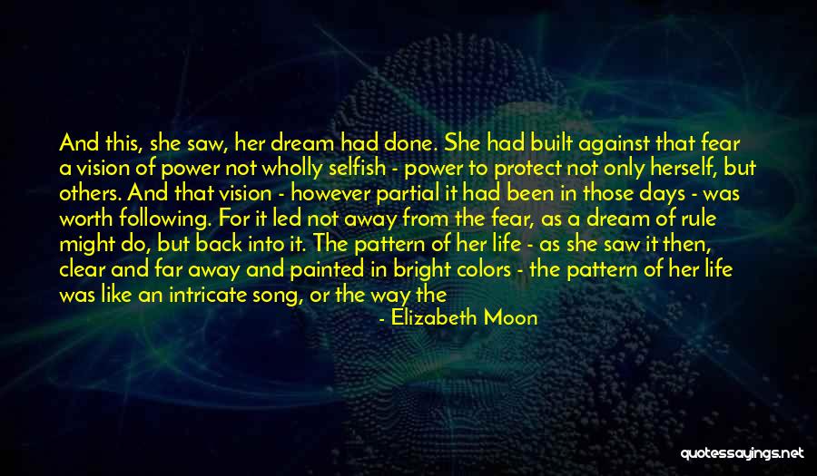 Roots Of A Dream Quotes By Elizabeth Moon Roots Of A Dream Quotes By Elizabeth Moon