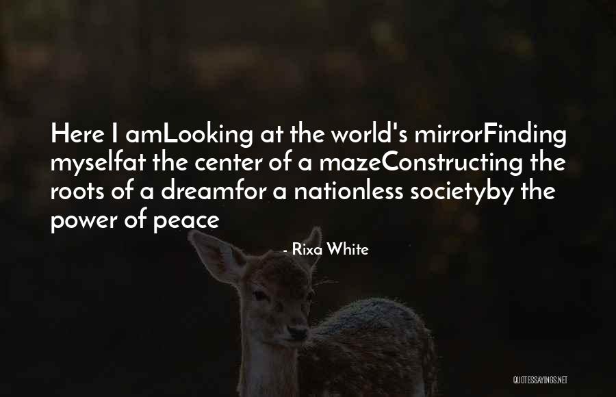 Roots Of A Dream Quotes By Rixa White Roots Of A Dream Quotes By Rixa White