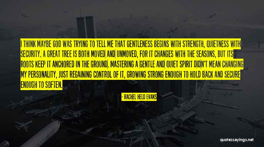 Roots Of A Tree Quotes By Rachel Held Evans Roots Of A Tree Quotes By Rachel Held Evans