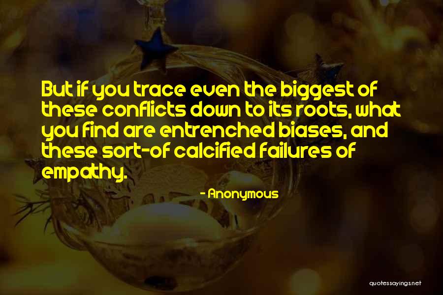 Roots Of Empathy Quotes By Anonymous Roots Of Empathy Quotes By Anonymous