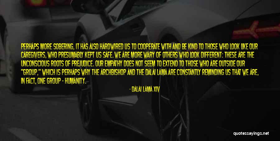 Roots Of Empathy Quotes By Dalai Lama XIV Roots Of Empathy Quotes By Dalai Lama XIV