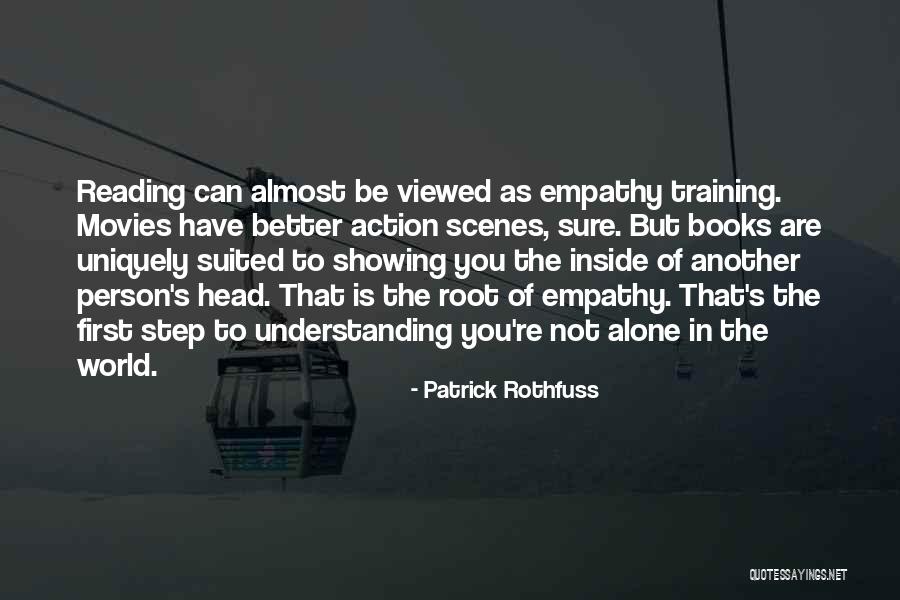 Roots Of Empathy Quotes By Patrick Rothfuss