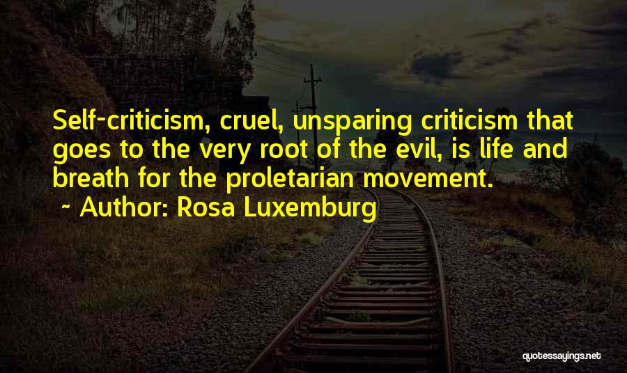 Roots Of Evil Quotes By Rosa Luxemburg